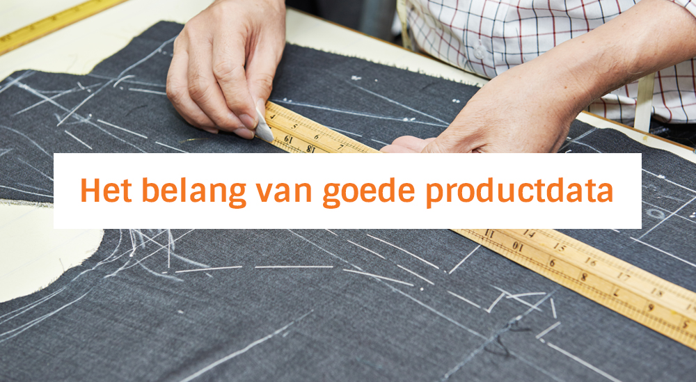 Het belang van goede productdata